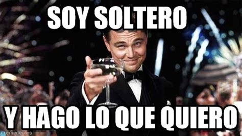 graciosas memes de solteros|Memes graciosos + frases + Imágenes: Soy soltera